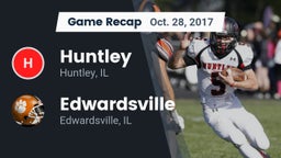Recap: Huntley  vs. Edwardsville  2017