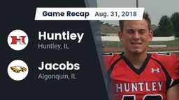 Recap: Huntley  vs. Jacobs  2018