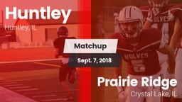 Matchup: Huntley vs. Prairie Ridge  2018