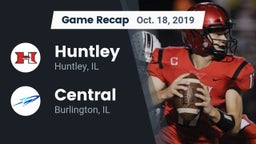 Recap: Huntley  vs. Central  2019