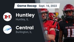 Recap: Huntley  vs. Central  2022