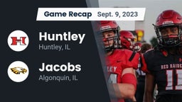 Recap: Huntley  vs. Jacobs  2023