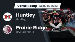 Recap: Huntley  vs. Prairie Ridge  2023