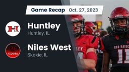Recap: Huntley  vs. Niles West  2023