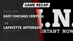 Recap: East Chicago Central  vs. Lafayette Jefferson  2016