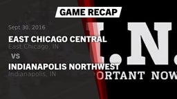 Recap: East Chicago Central  vs. Indianapolis Northwest  2016