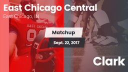 Matchup: East Chicago Central vs. Clark  2017