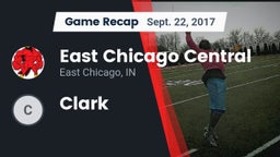 Recap: East Chicago Central  vs. Clark  2017