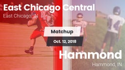 Matchup: East Chicago Central vs. Hammond  2018