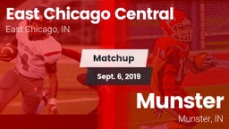 Matchup: East Chicago Central vs. Munster  2019
