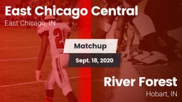 Matchup: East Chicago Central vs. River Forest  2020