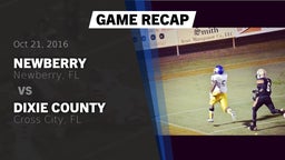 Recap: Newberry  vs. Dixie County  2016