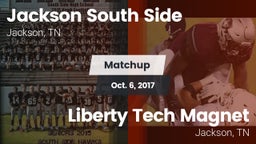 Matchup: Jackson South Side vs. Liberty Tech Magnet  2017