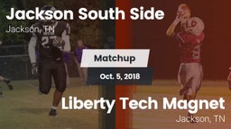 Matchup: Jackson South Side vs. Liberty Tech Magnet  2018
