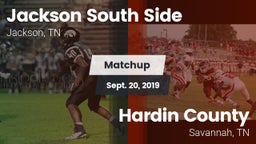 Matchup: Jackson South Side vs. Hardin County  2019