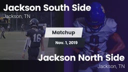 Matchup: Jackson South Side vs. Jackson North Side  2019