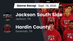 Recap: Jackson South Side  vs. Hardin County  2020