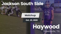Matchup: Jackson South Side vs. Haywood  2020