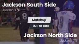 Matchup: Jackson South Side vs. Jackson North Side  2020