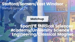 Matchup: Stafford/East Windso vs. Sports & Medical Sciences Academy/University Science & Engineering/Classical Magnet 2017