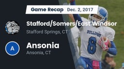 Recap: Stafford/Somers/East Windsor  vs. Ansonia  2017
