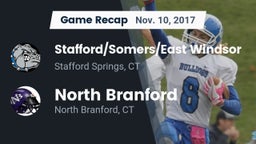 Recap: Stafford/Somers/East Windsor  vs. North Branford  2017