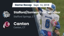 Recap: Stafford/Somers/East Windsor  vs. Canton  2018