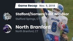 Recap: Stafford/Somers/East Windsor  vs. North Branford  2018