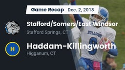 Recap: Stafford/Somers/East Windsor  vs. Haddam-Killingworth  2018