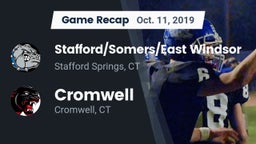Recap: Stafford/Somers/East Windsor  vs. Cromwell  2019