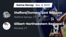 Recap: Stafford/Somers/East Windsor  vs. Gilbert-Northwestern Regional  2019