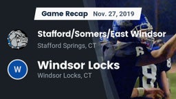 Recap: Stafford/Somers/East Windsor  vs. Windsor Locks  2019