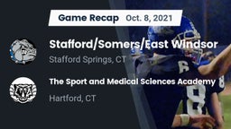 Recap: Stafford/Somers/East Windsor  vs. The Sport and Medical Sciences Academy 2021