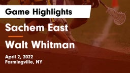 Sachem East  vs Walt Whitman  Game Highlights - April 2, 2022