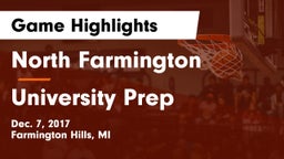 North Farmington  vs University Prep  Game Highlights - Dec. 7, 2017