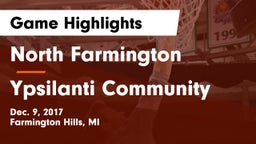 North Farmington  vs Ypsilanti Community  Game Highlights - Dec. 9, 2017