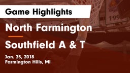 North Farmington  vs Southfield A & T Game Highlights - Jan. 25, 2018