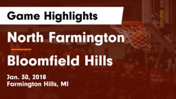 North Farmington  vs Bloomfield Hills  Game Highlights - Jan. 30, 2018