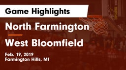 North Farmington  vs West Bloomfield  Game Highlights - Feb. 19, 2019