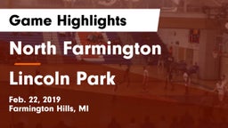 North Farmington  vs Lincoln Park  Game Highlights - Feb. 22, 2019