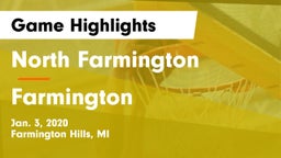 North Farmington  vs Farmington  Game Highlights - Jan. 3, 2020