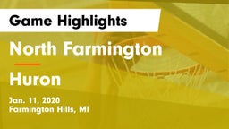 North Farmington  vs Huron  Game Highlights - Jan. 11, 2020
