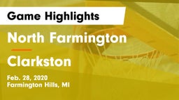 North Farmington  vs Clarkston  Game Highlights - Feb. 28, 2020
