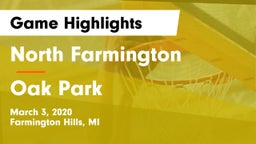 North Farmington  vs Oak Park Game Highlights - March 3, 2020