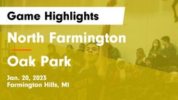 North Farmington  vs Oak Park  Game Highlights - Jan. 20, 2023