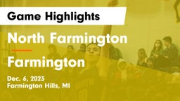 North Farmington  vs Farmington  Game Highlights - Dec. 6, 2023