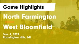 North Farmington  vs West Bloomfield  Game Highlights - Jan. 4, 2024