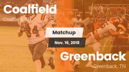 Matchup: Coalfield vs. Greenback  2018