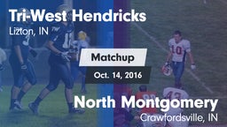 Matchup: Tri-West Hendricks vs. North Montgomery  2016