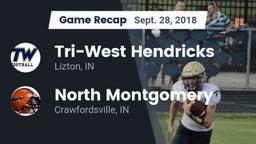 Recap: Tri-West Hendricks  vs. North Montgomery  2018